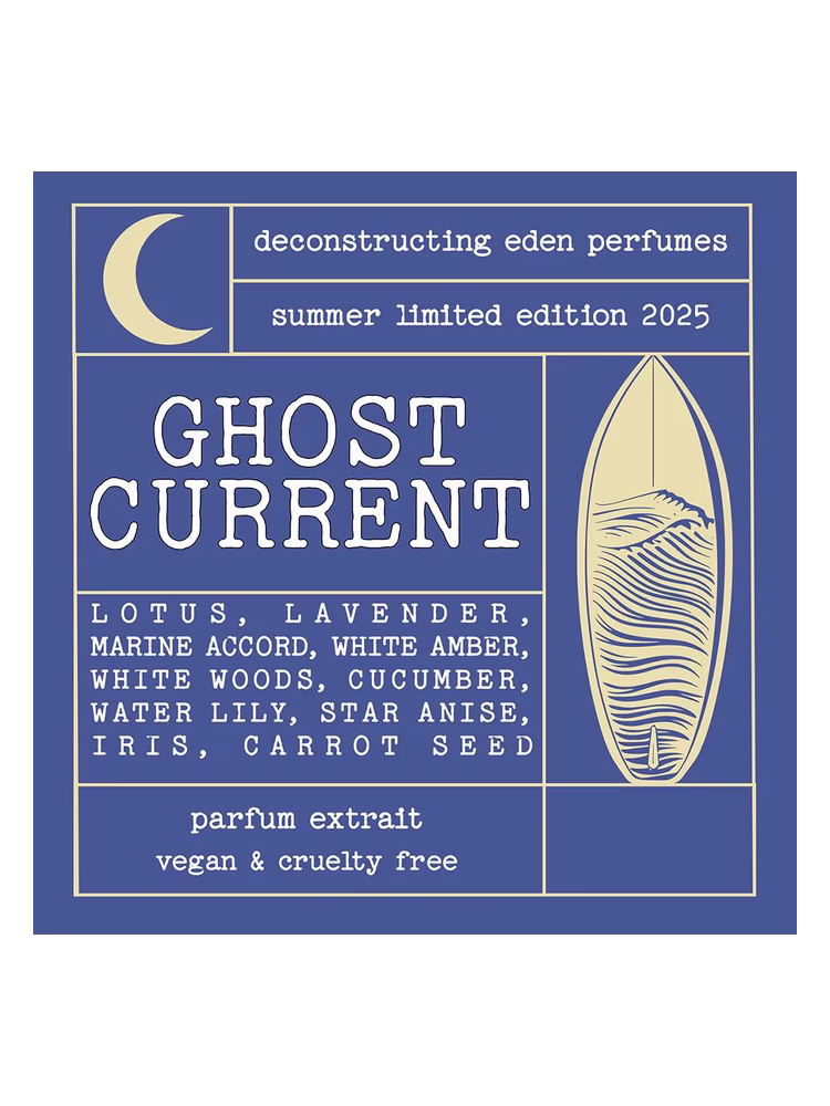 Deconstructing Eden GHOST CURRENT