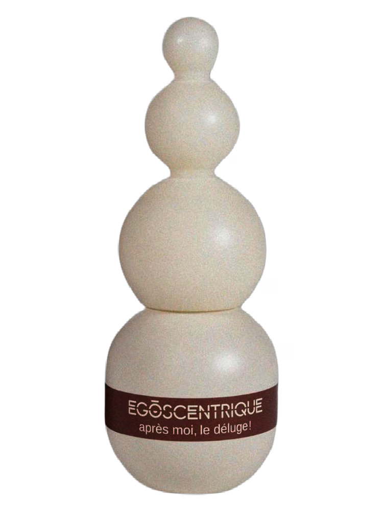 EGOSCENTRIQUE Après moi, le déluge!