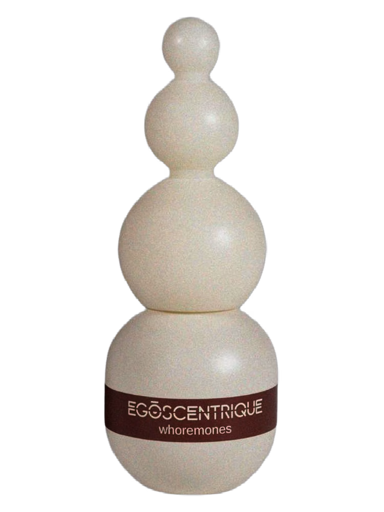 EGOSCENTRIQUE Whoremones
