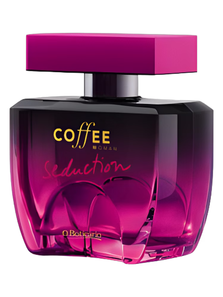 O Boticário Coffee Woman Seduction