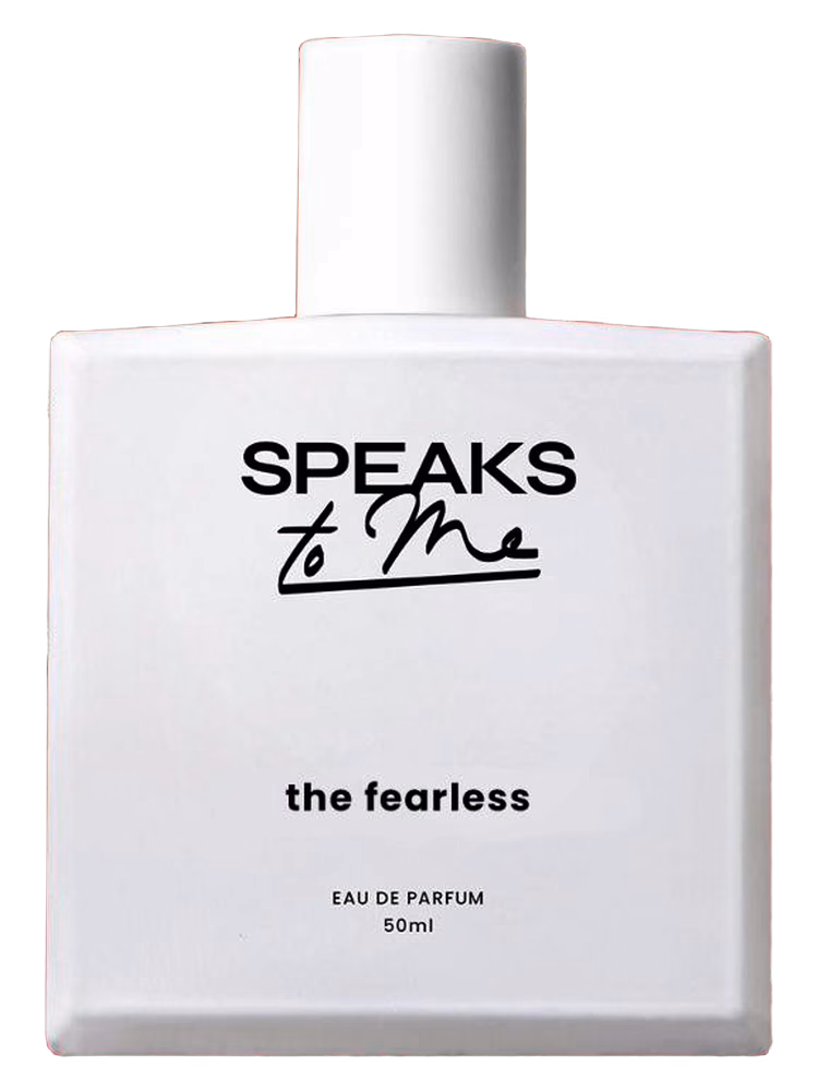 Speaks To Me The Fearless