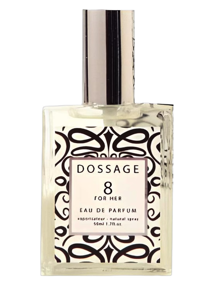 Dossage No 8 For Her