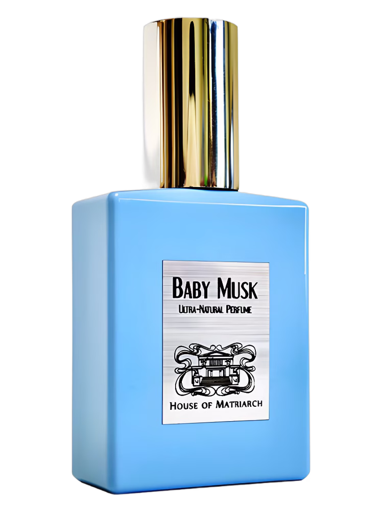 House of Matriarch Baby Musk