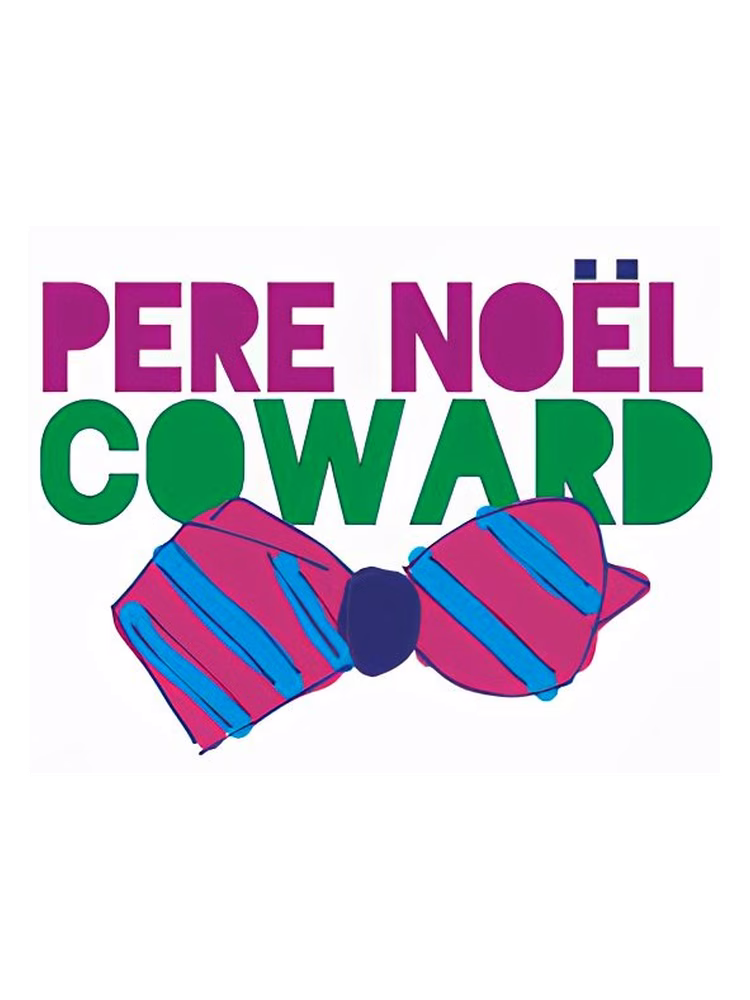 Smell Bent Pere Noel Coward