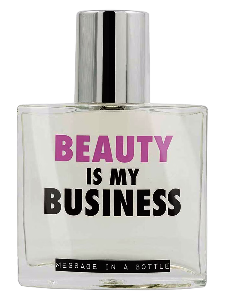 Message in a Bottle Beauty Is My Business