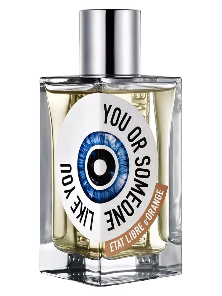 Etat Libre d'Orange You Or Someone Like You