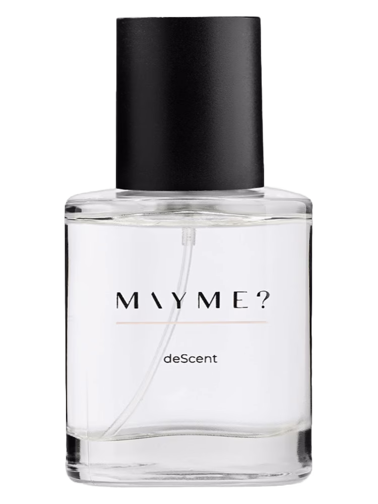MAYME? deScent
