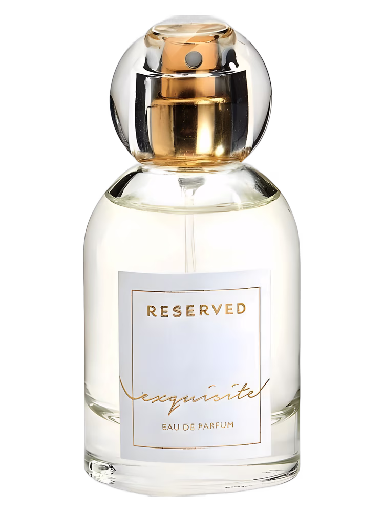 Reserved Exquisite