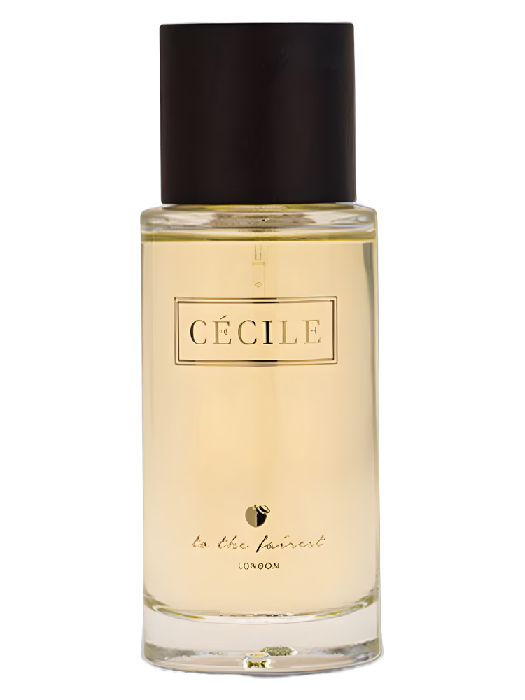 To The Fairest Cécile