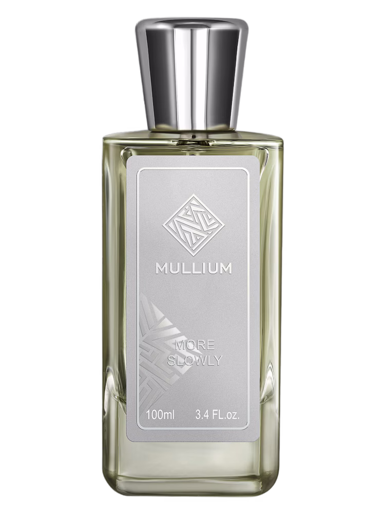 Mullium more slowly
