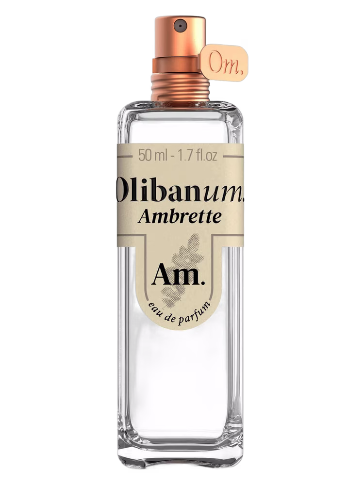 Olibanum. Ambrette
