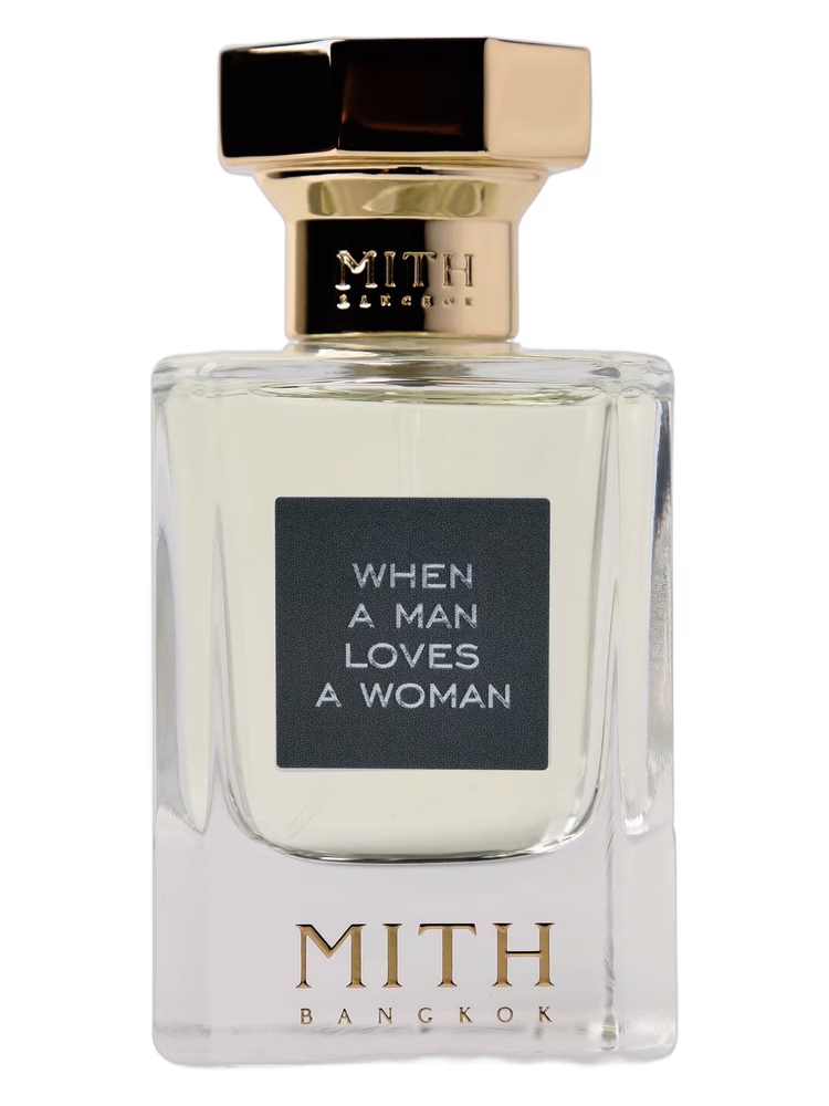 Mith When A Man Loves A Woman