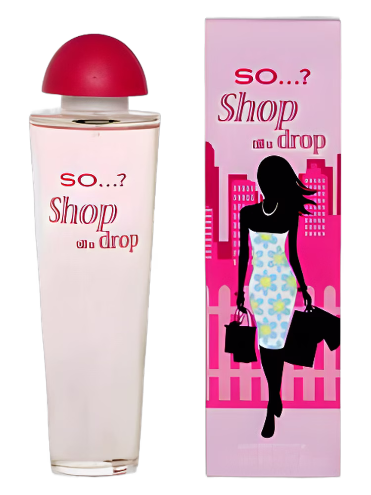 So...? So...? Shop until u drop