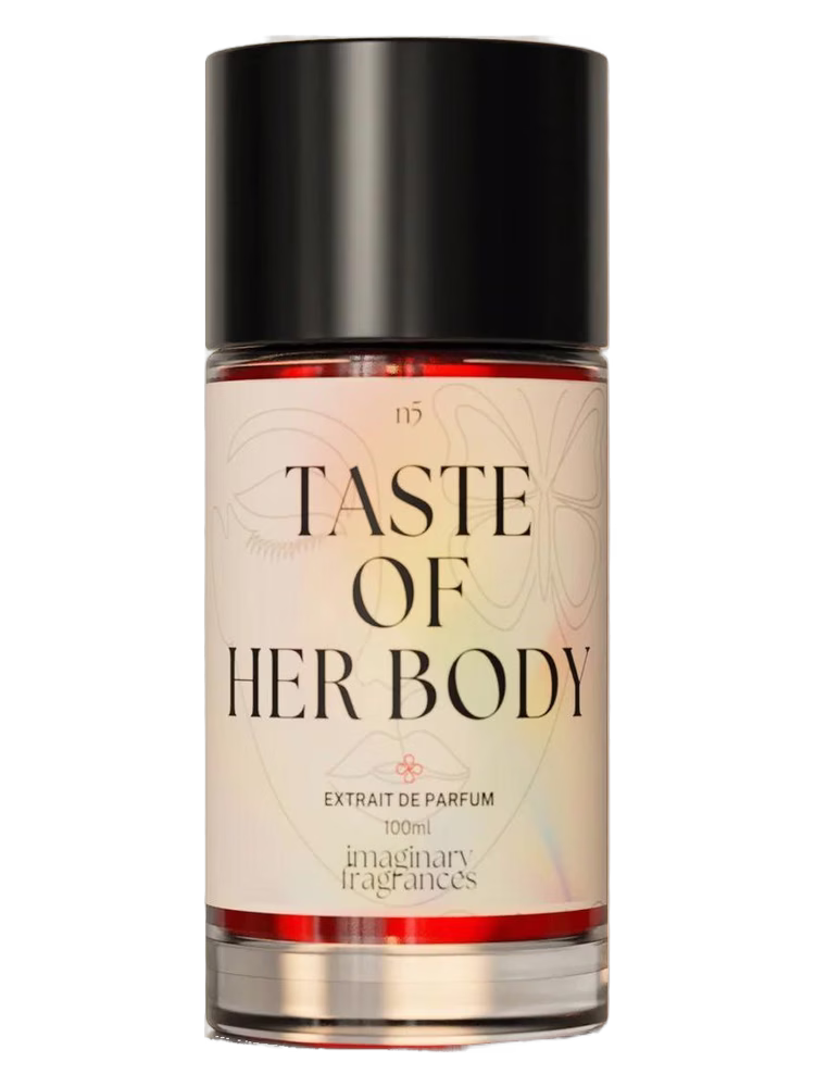 Imaginary Fragrances Taste Of Her Body