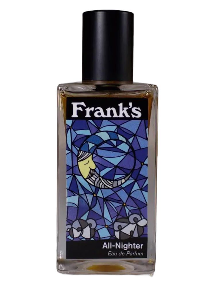 Frank's Aromatics All-Nighter