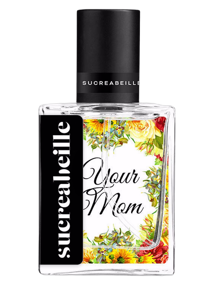 Sucreabeille Your Mom